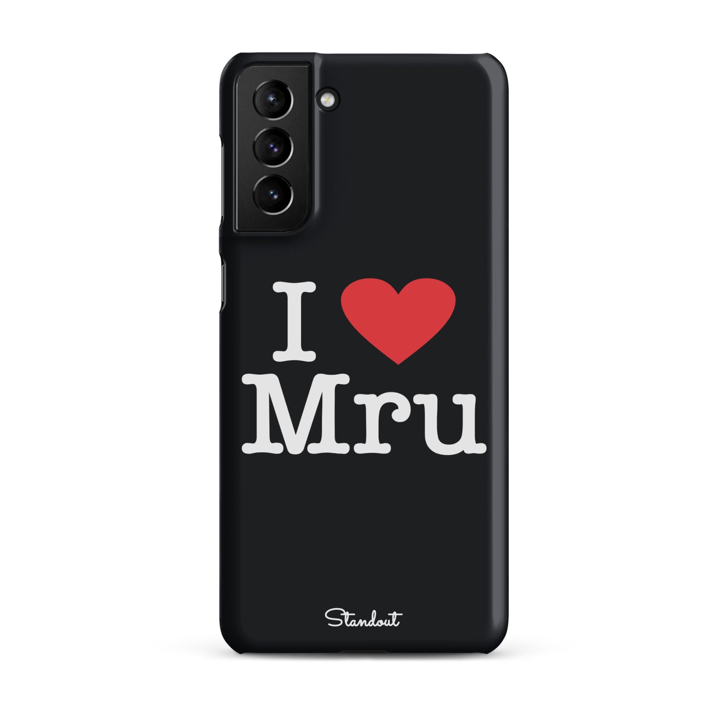 I love Mru original Snap case for Samsung®