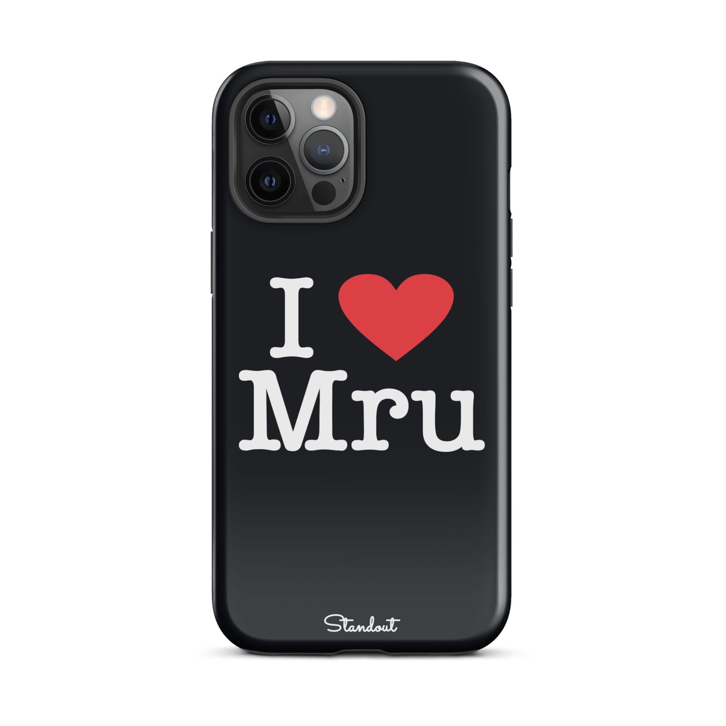 I love Mru original Tough Case for iPhone®