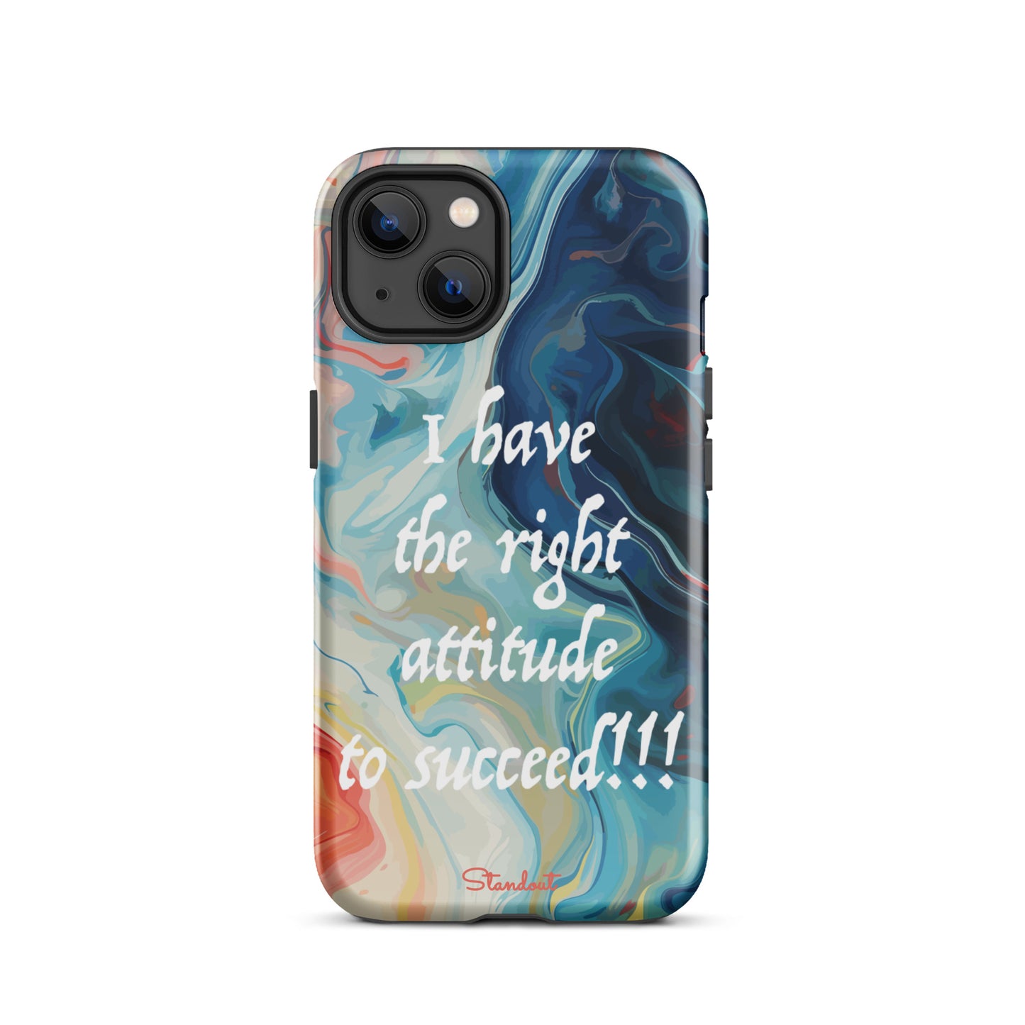 The right attitude Tough Case for iPhone®