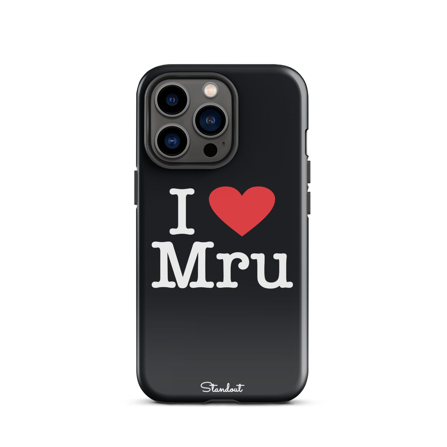 I love Mru original Tough Case for iPhone®