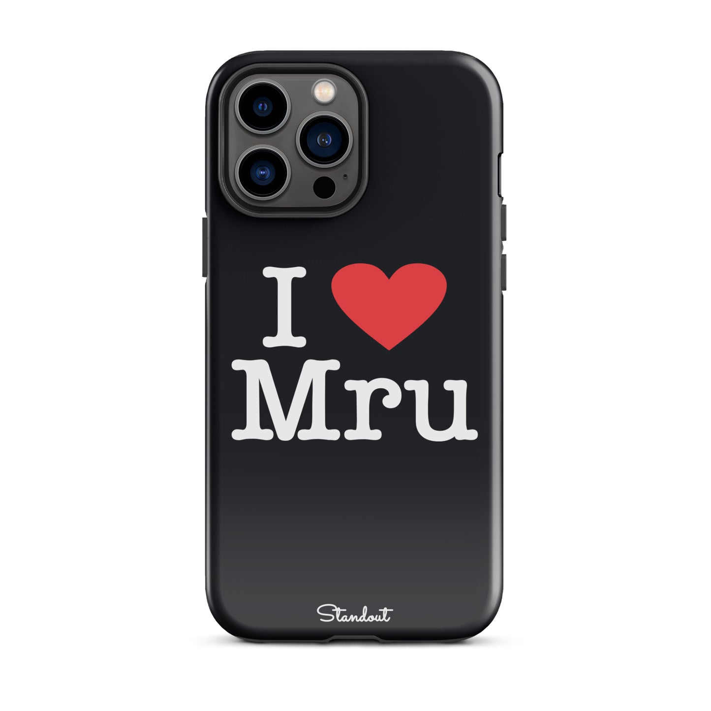 I love Mru original Tough Case for iPhone®