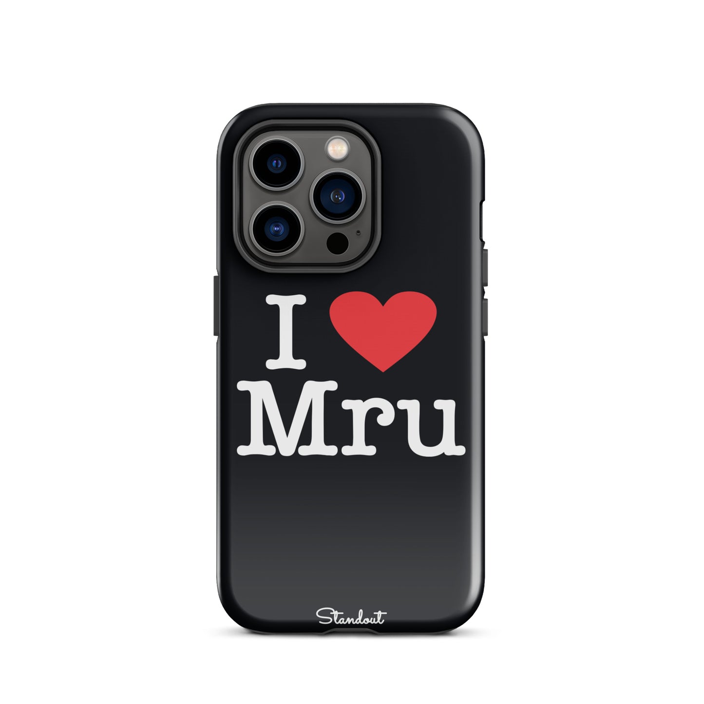 I love Mru original Tough Case for iPhone®