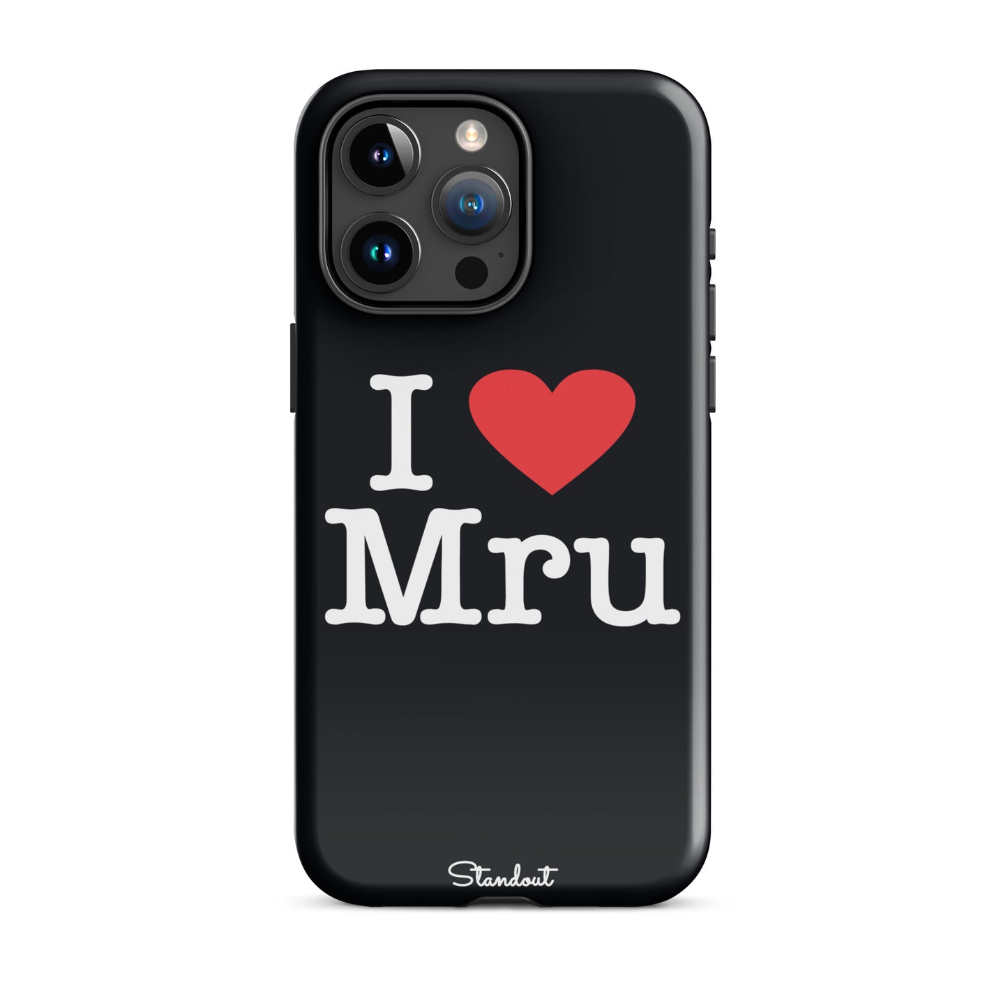 I love Mru original Tough Case for iPhone®