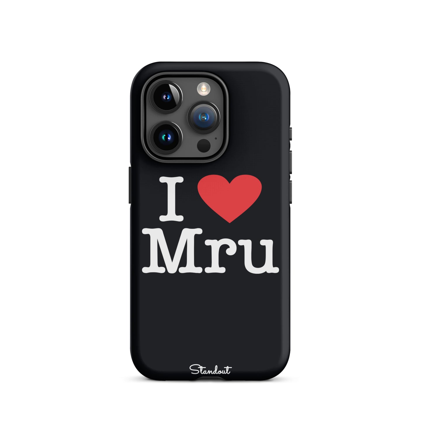 I love Mru original Tough Case for iPhone®