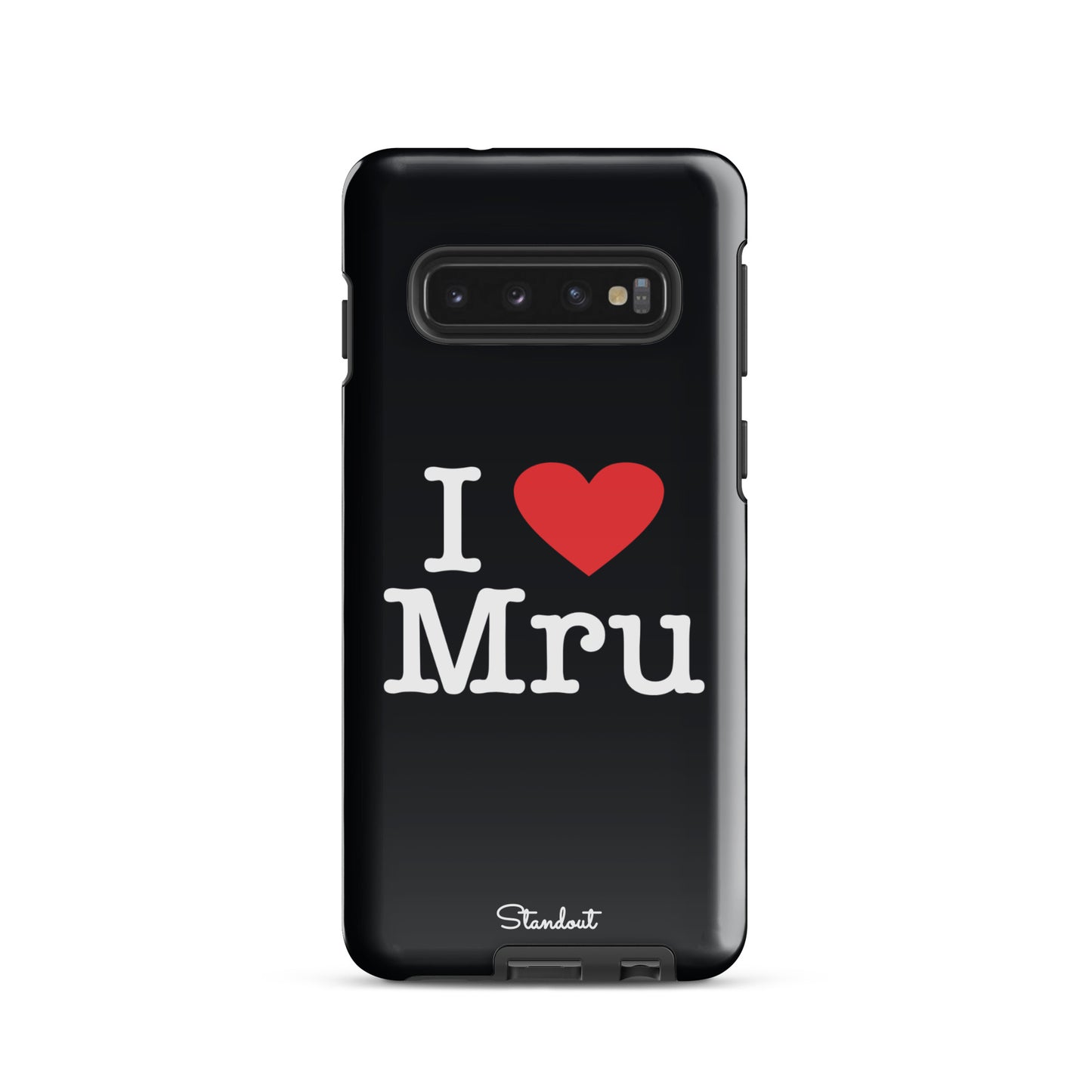 I love Mru original Tough case for Samsung®