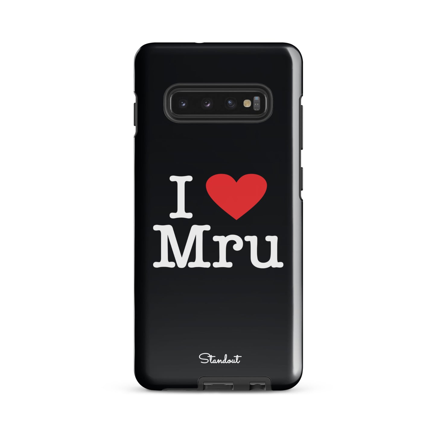 I love Mru original Tough case for Samsung®