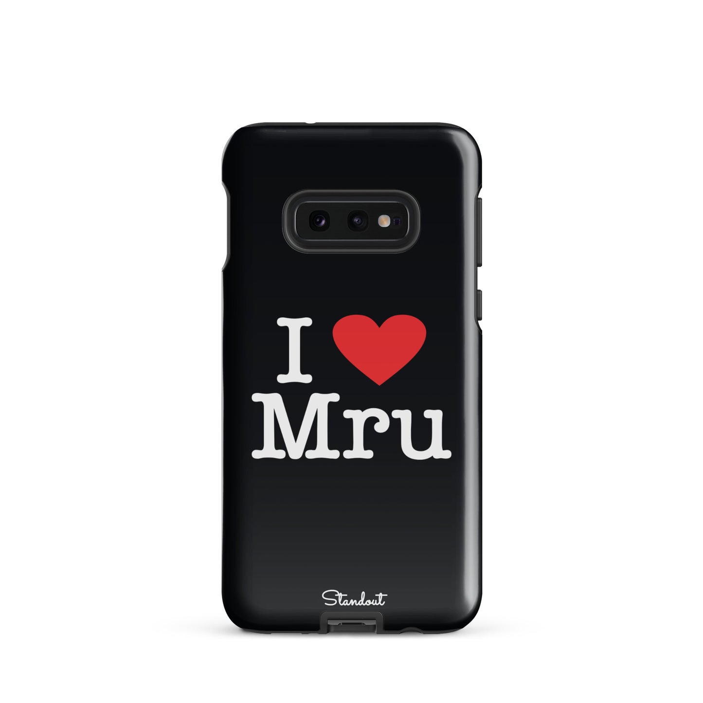 I love Mru original Tough case for Samsung®