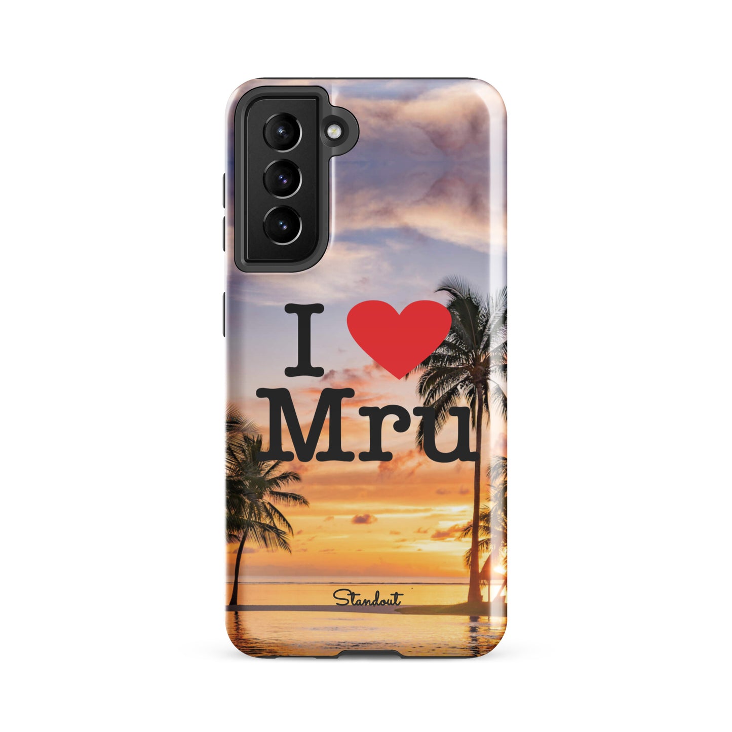 I love Mru SunsetTough case for Samsung®