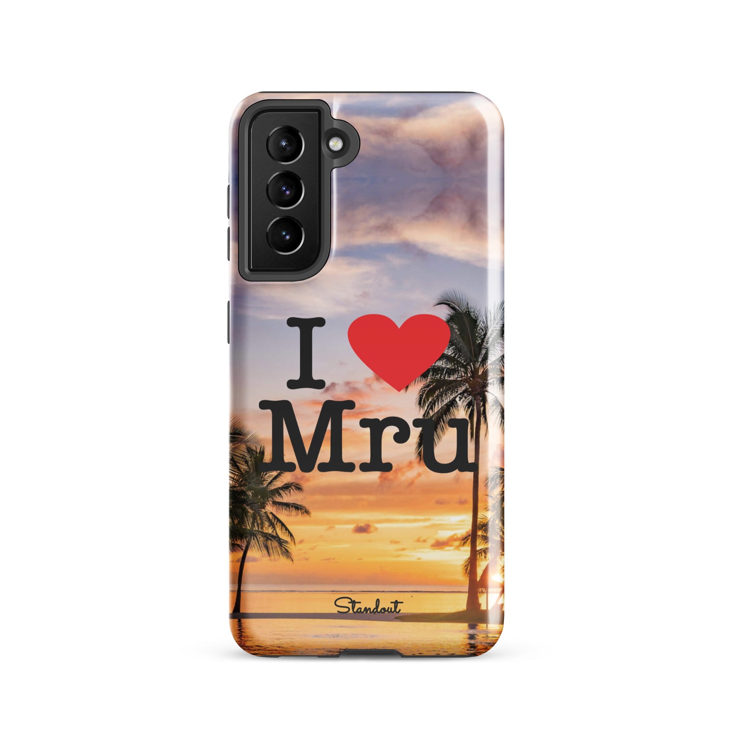 I love Mru SunsetTough case for Samsung®