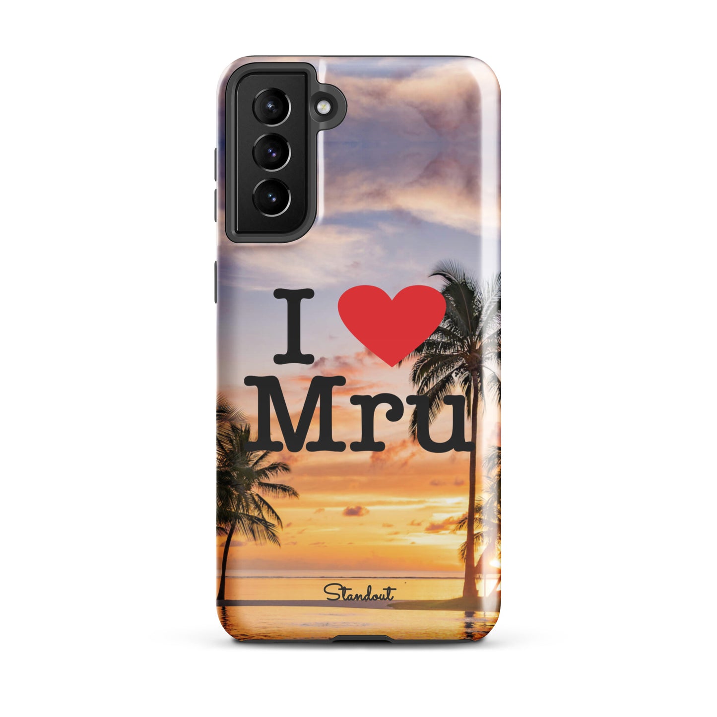 I love Mru SunsetTough case for Samsung®