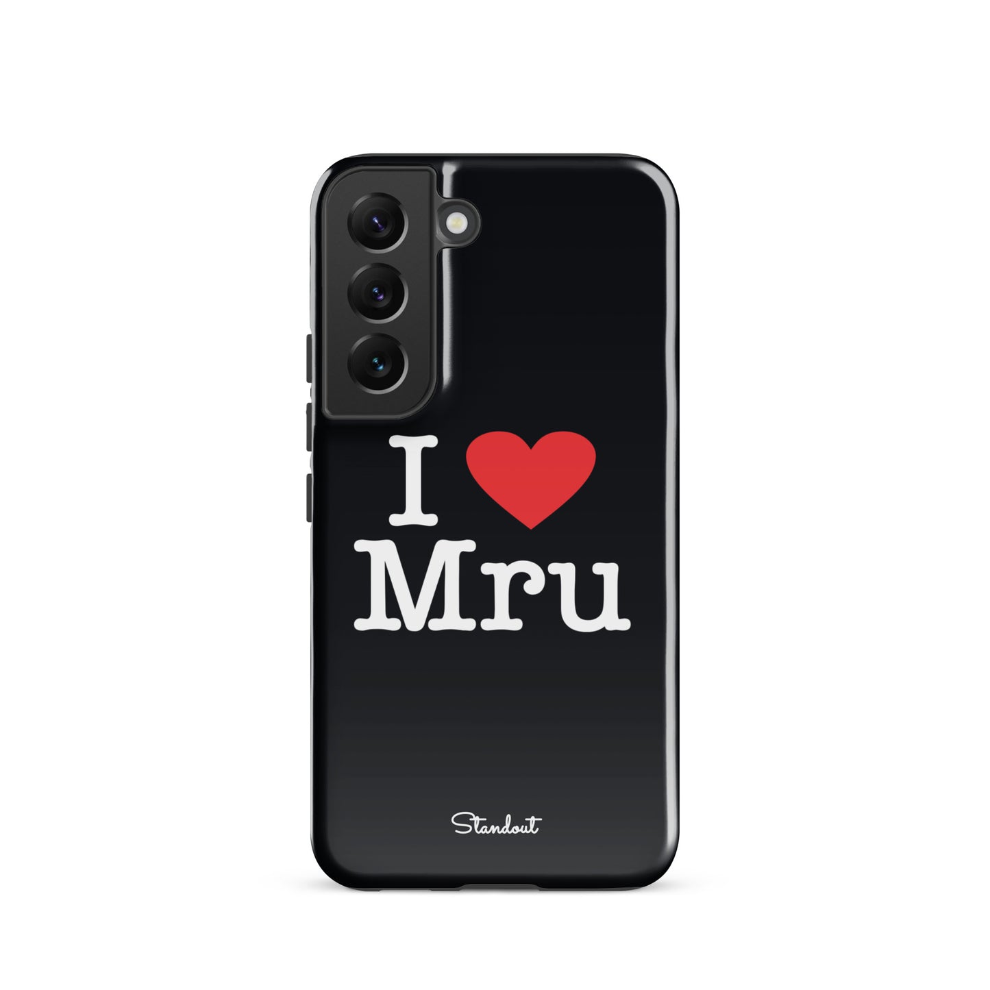 I love Mru original Tough case for Samsung®