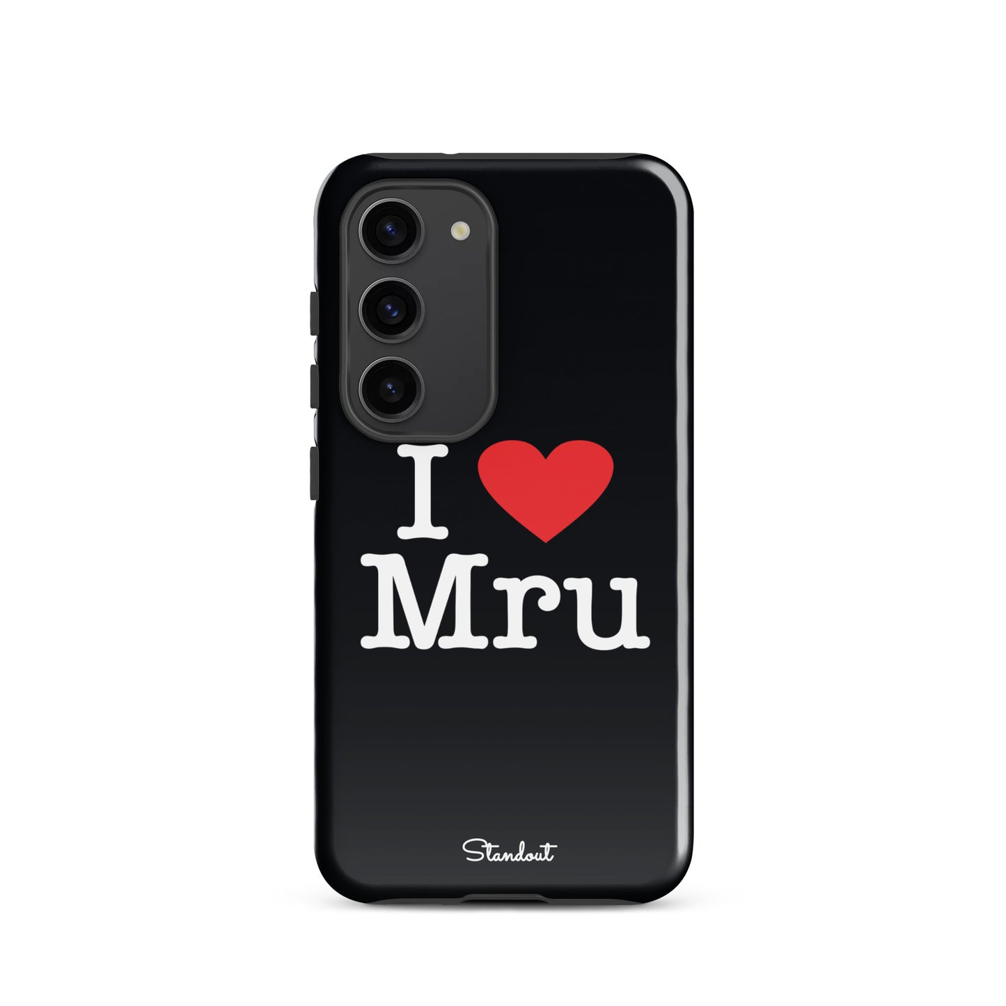 I love Mru original Tough case for Samsung®