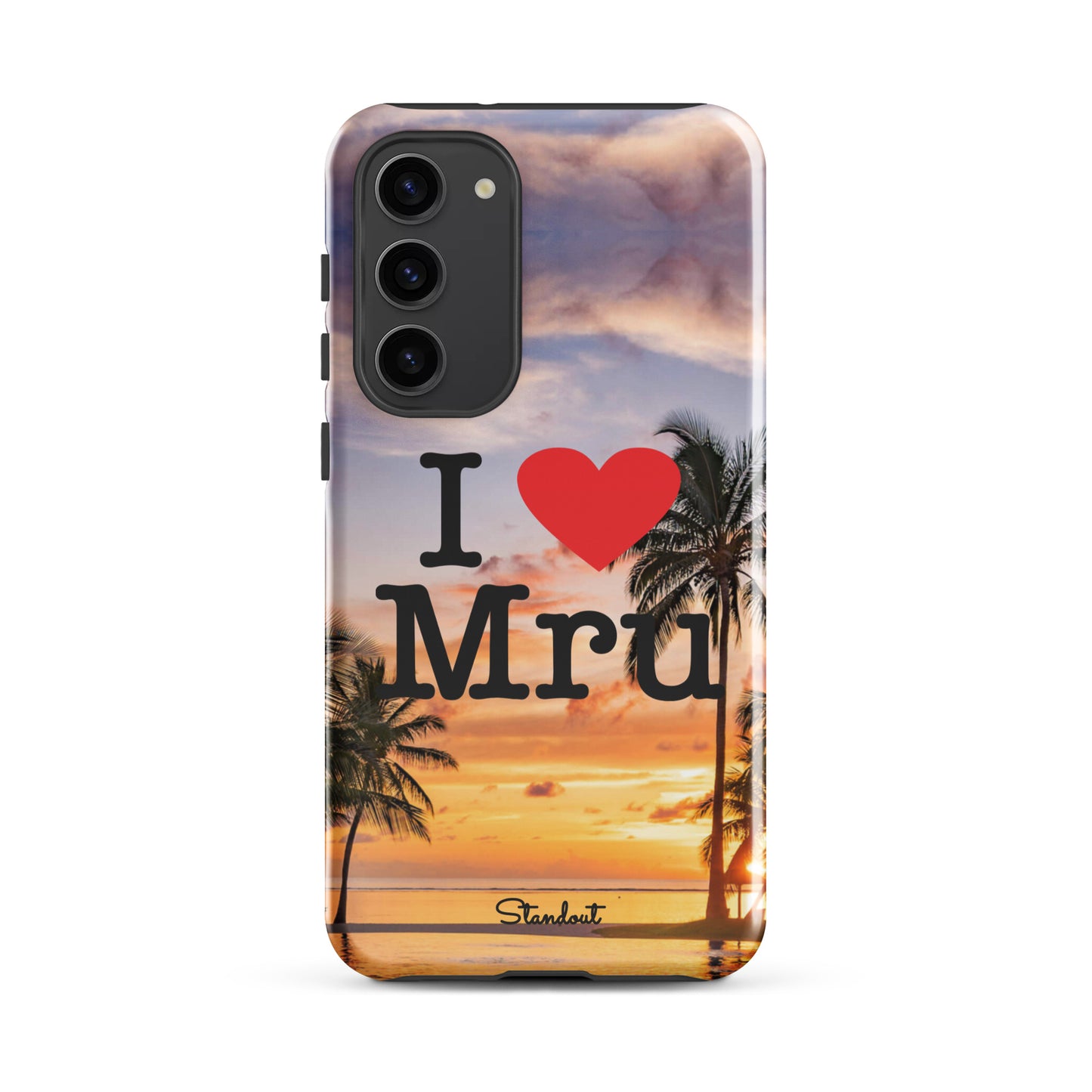 I love Mru SunsetTough case for Samsung®