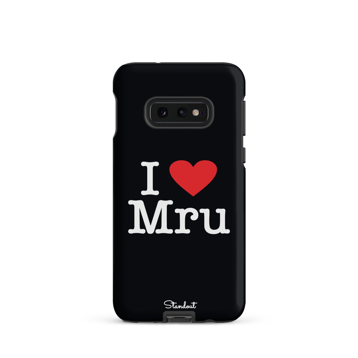 I love Mru original Tough case for Samsung®