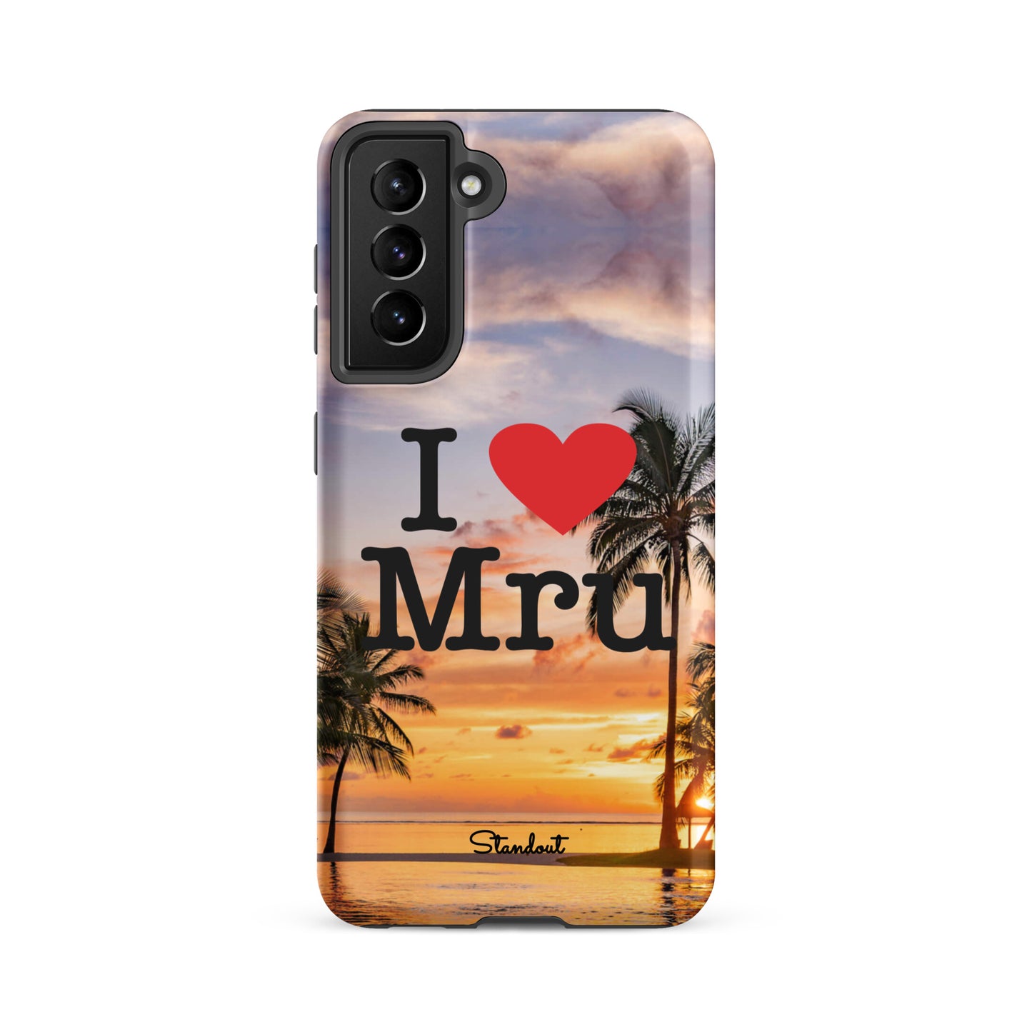 I love Mru SunsetTough case for Samsung®