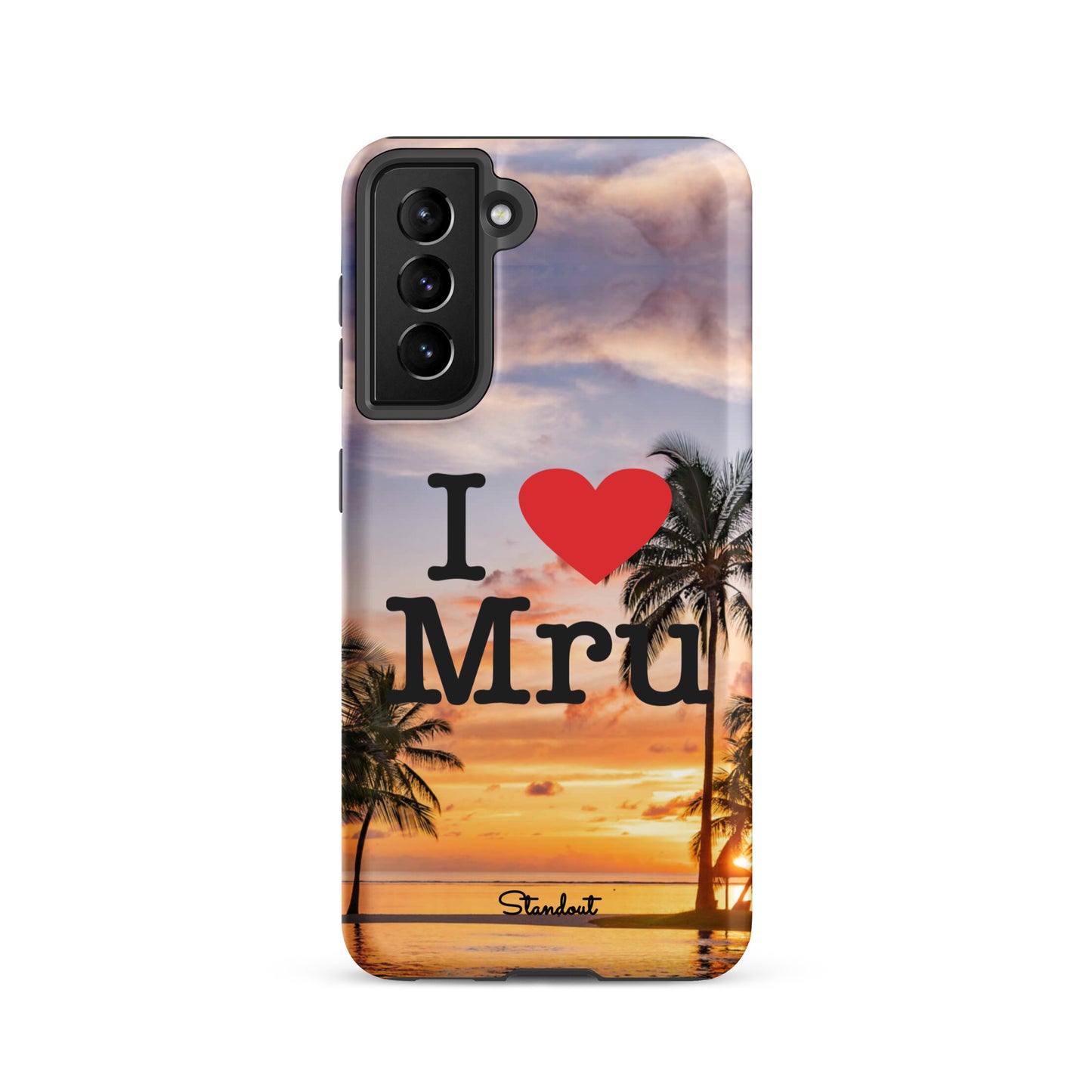 I love Mru SunsetTough case for Samsung®