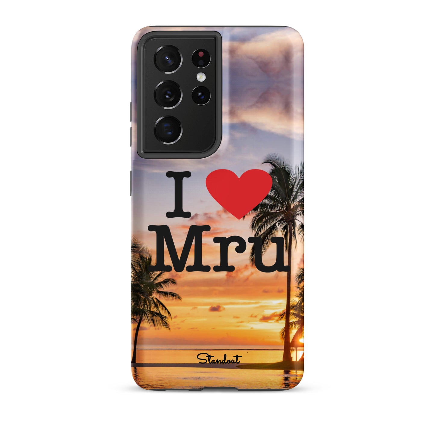 I love Mru SunsetTough case for Samsung®