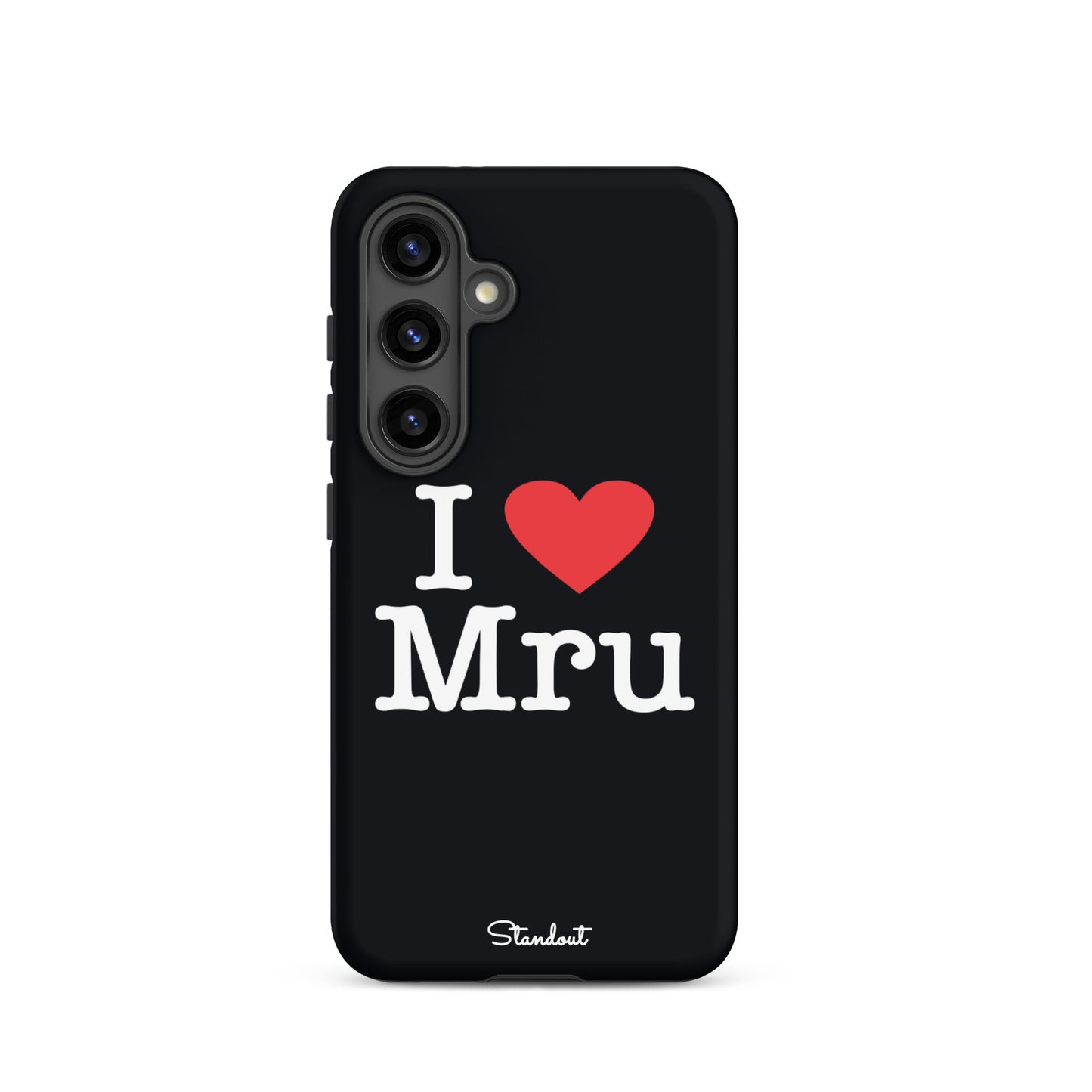 I love Mru original Tough case for Samsung®