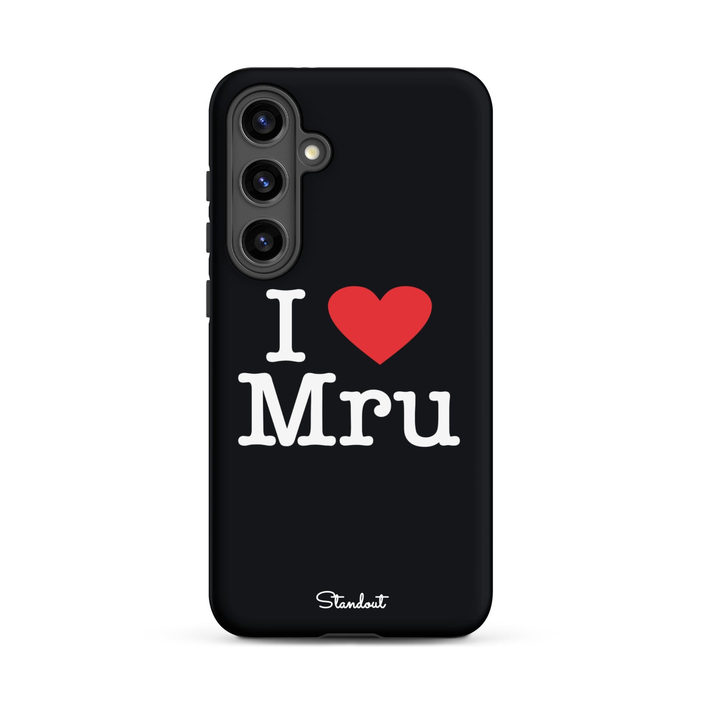 I love Mru original Tough case for Samsung®